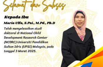 Fakultas Psikologi Universitas Muhammadiyah Aceh Ucapkan Selamat atas Capaian Doktoral Ibu Maria Ulfa, S.Psi., M.Pd., Ph.D.