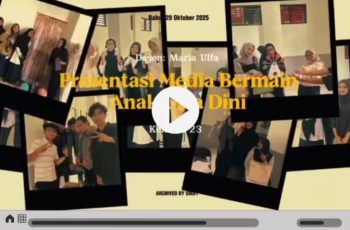 Dokumentasi pembelajaran Presentasi Bermain Anak Usia Dini