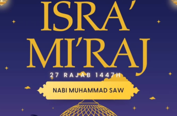 Selamat memperingati Isra’ Mi’raj Nabi Muhammad SAW 1447 H. ✨🌕