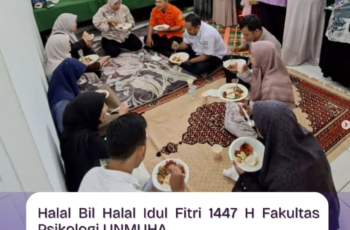 Merajut Silaturahmi, Mempererat Harmoni: Halal Bihalal Keluarga Besar Fakultas Psikologi UNMUHA 1447 H